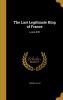 Last Legitimate King of France Louis XVII (Classic Reprint)