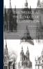 World as the Subject of Redemption: Being an Attempt to Set Forth the Functions of the Church as Designed to Embrace the Whole Race of Mankind Eight Lectures Delivered Before the University of Oxford in the Year 1883 (Classic Reprint)