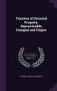 Taxation of Personal Property Impracticable Unequal and Unjust (Classic Reprint)