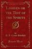 Lisheen or the Test of the Spirits (Classic Reprint)