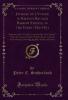 Journal of a Voyage in Baffin's Bay and Barrow Straits in the Years 1850-1851 Vol. 1 of 2: Performed by H. M. Ships Lady Franklin And Sophia Under the Command of Mr. William Penny in Search of the Missing Crews of H. M. Ships Erebus and Terror