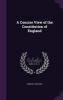Concise View of the Constitution of England (Classic Reprint)