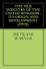 Silk Industry of the United Kingdom: Its Origin and Development (Classic Reprint)