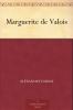 Marguerite De Valois (Classic Reprint)