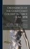 Ordinances of the Gold Coast Colony in Force June 1898 Vol. 1 of 2: With an Appendix Containing Rules Under Ordinances Orders in Council Etc;; Orders of the Queen in Council; Letters Patent and Various Acts of Parliament in Force in the Colony; And a