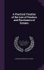 Practical Treatise of the Law of Vendors and Purchasers of Estates (Classic Reprint)