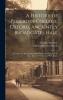 History of Pembroke College Oxford Anciently Broadgates Hall: In Which Are Incorporated Short Historical Notices of the More Eminent Members of This House (Classic Reprint)
