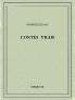 Contes Vrais (Classic Reprint)
