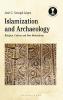 Islamization and Archaeology