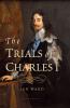 Trials of Charles I