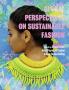 Global Perspectives on Sustainable Fashion