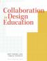 Collaboration in Design Education