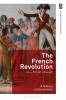 The French Revolution: A History in Documents