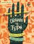 Drawn to Type