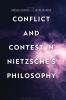 Conflict and Contest in Nietzsche's Philosophy