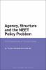 Agency Structure and the NEET Policy Problem