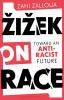 Žižek on Race