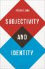 Subjectivity and Identity