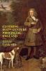Clothing in 17th-Century Provincial England