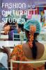 Fashion and Cultural Studies