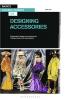 Basics Fashion Design 09: Designing Accessories