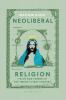 Neoliberal Religion