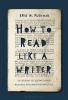 How to Read Like a Writer