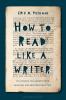 How to Read Like a Writer