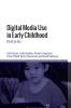 Digital Media Use in Early Childhood