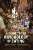 Guide to the Psychology of Eating