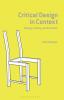 Critical Design in Context