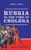 Russia in the Time of Cholera