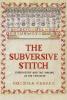 Subversive Stitch