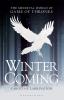 Winter Is Coming