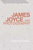 James Joyce and Photography