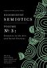 Bloomsbury Semiotics Volume 3: Semiotics in the Arts and Social Sciences