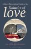 Short Philosophical Guide to the Fallacies of Love