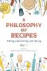 Philosophy of Recipes