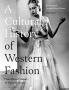 Cultural History of Western Fashion