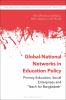 Global-National Networks in Education Policy