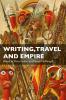 Writing Travel and Empire