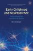 Early Childhood and Neuroscience