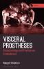 Visceral Prostheses