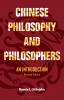 Chinese Philosophy and Philosophers