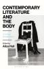 Contemporary Literature and the Body