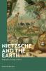 Nietzsche and the Earth