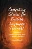Compelling Stories for English Language Learners