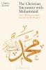 Christian Encounter with Muhammad