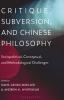 Critique Subversion and Chinese Philosophy