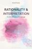 Rationality and Interpretation